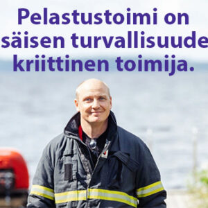 Pelastustoimi on sisäisen turvallisuuden kriittinen tekijä.